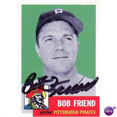 Bob Friend Hand Signed Topps Archives AUTO