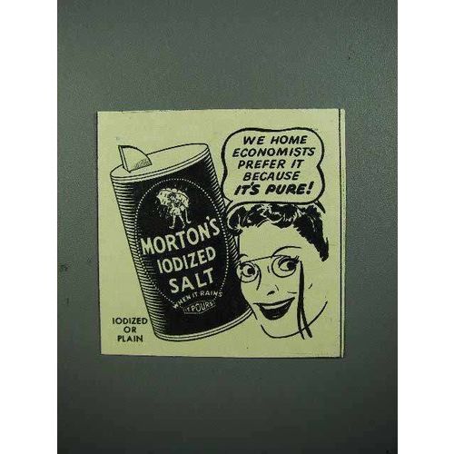 1940 Morton's Iodized Salt Ad - It's Pure