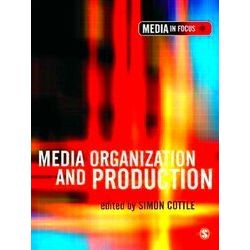 Media Organization & Production