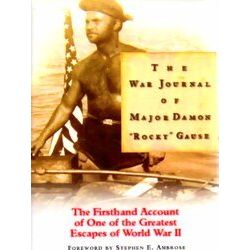 The War Journal of Major Damon Rocky Gause