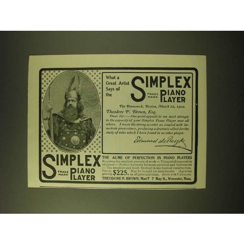 1902 Simplex Player Piano Ad - Edouard de Reszke - What a great artist says