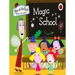 Ben Hollys Little Kingdom Magic School
