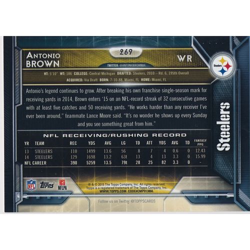 2015 Topps Football 269 Antonio Brown All-Pro AP Pittsburgh Steelers