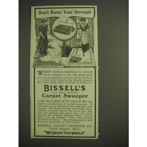 1914 Bissell's Carpet Sweeper Ad - Don't Waste Strength