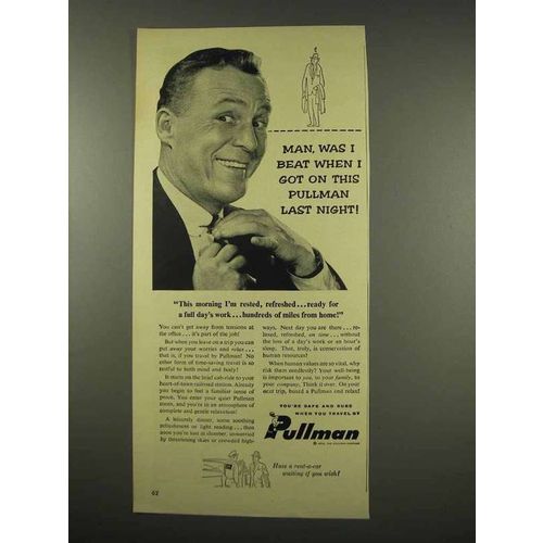 1956 Pullman Railroad Car Ad - Was I Beat Last Night