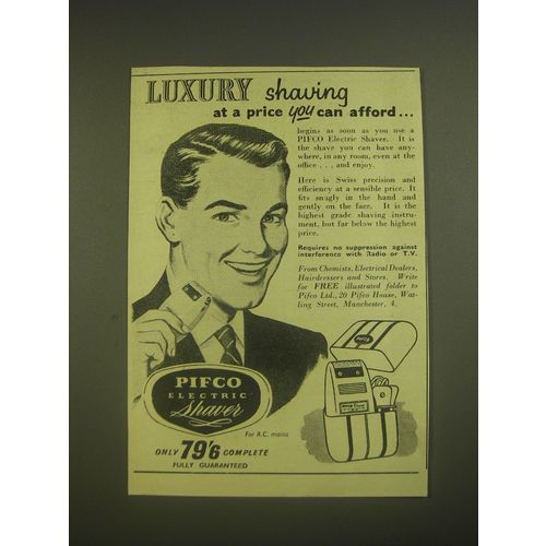 1955 Pifco Electric Shaver Ad - Luxury shaving at a price you can afford