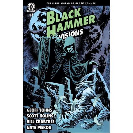 Black Hammer: Visions (2021) #2 Dark Horse Comics Geoff Johns Madame Dragonfly