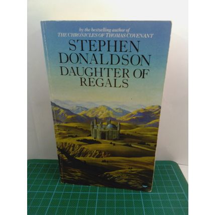 Daughter of Regals & Other Tales by Stephen R Donaldson PB
