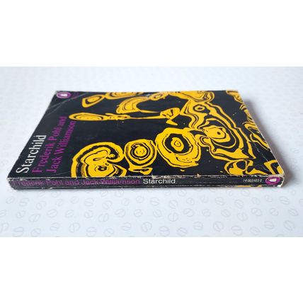 Starchild by Frederick Pohl & Jack Williamson (Penguin vintage sci-fi 1970)