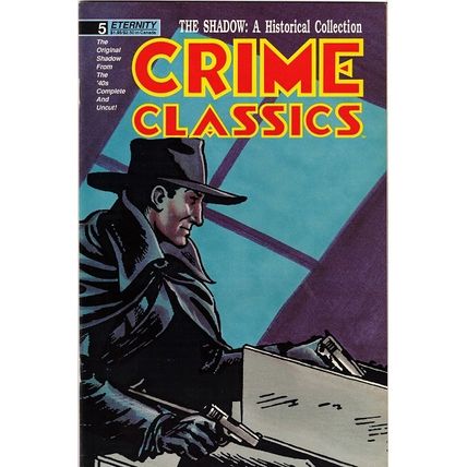 CRIME CLASSICS ' THE SHADOW ' # 5 (1989)