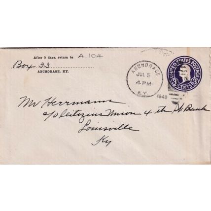 United States 1940 Anchorage KY-Louisville KY Cover Anchorage cancel written VGC