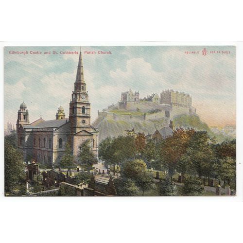 Edinburgh Castle and St Cuthberts Parish Church Reliable Series Postcard 3401