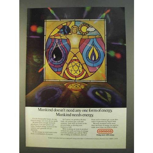 1979 Conoco Oil Ad - Mankind Needs Energy