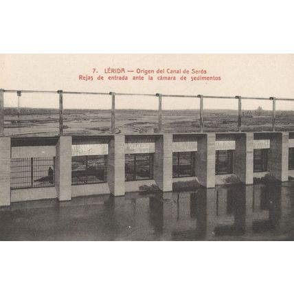 Lerida Origen Del Canal De Seros Aliviadero Spain Old Rare Postcard