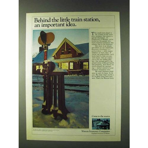 1979 Wausau Insurance Ad - Behind Train Station