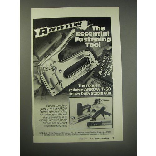 1990 Arrow T-50 Heavy Duty Staple Gun Ad - The essential fastening tool