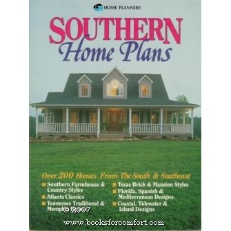 Southern Home Plans, Over 200 Homes From The South & Southeast