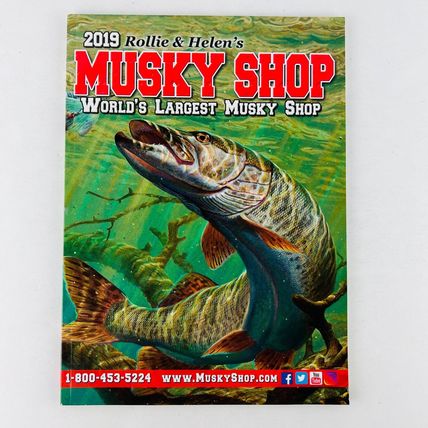 Rollie & Helen's 2019 Musky Shop Fishing Tackle Catalog