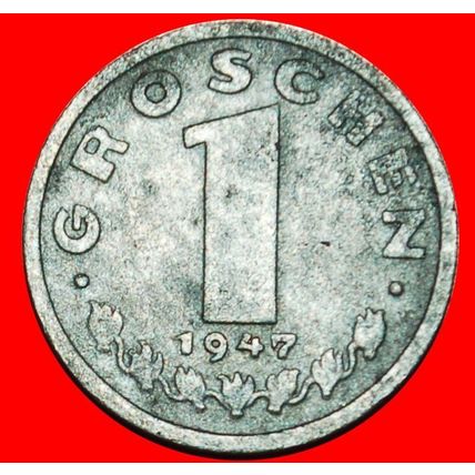 Ⰶ HAMMER AND SICKLE: AUSTRIA ★ 1 GROSCHEN 1947!★LOW START★NO RESERVE