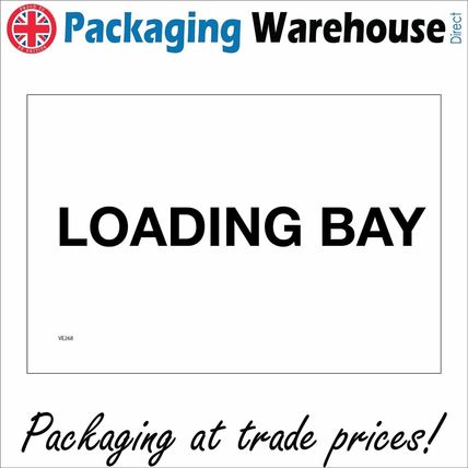 VE268 LOADING BAY SIGN WAREHOUSE FACTORY GOODS IN YARD
