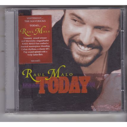 Raul Malo : Today. (2001) CD Album