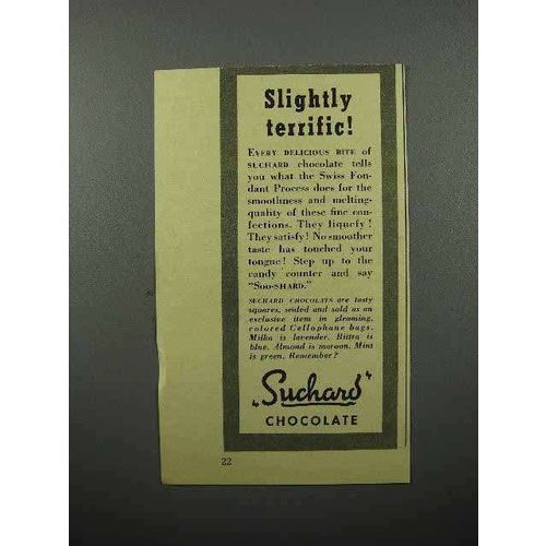 1944 Suchard Chocolate Ad - Slightly Terrific!