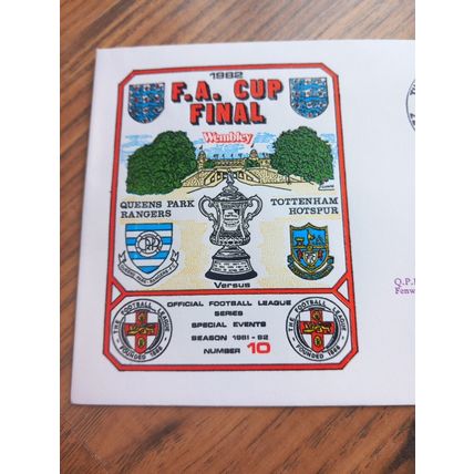 1982 FA CUP FINAL - QPR vs TOTTENHAM/SPURS - FIRST DAY COVER **FREE POSTAGE**