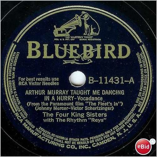 Bluebird 78 #11431 - Four King Sisters - "Arthur Murray Taught Me Dancing"