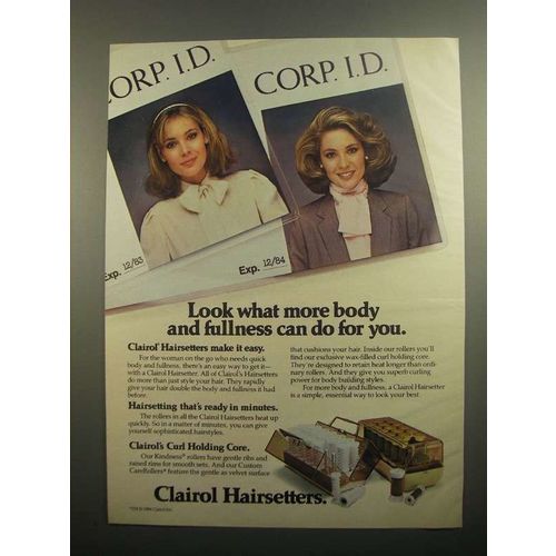 1984 Clairol Hairsetters Ad - More Body and Fullness
