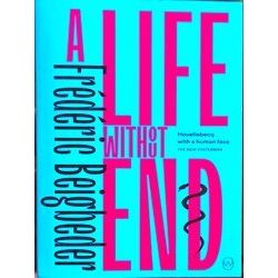 A Life Without End