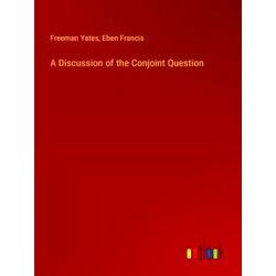 A Discussion of the Conjoint Question