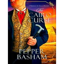 A Freddie And Grace Mystery-The Cairo Curse
