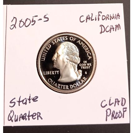 1- 2005 S ( CLAD PROOF/ DCAM ) CALIFORNIA STATEHOOD QUARTER.
