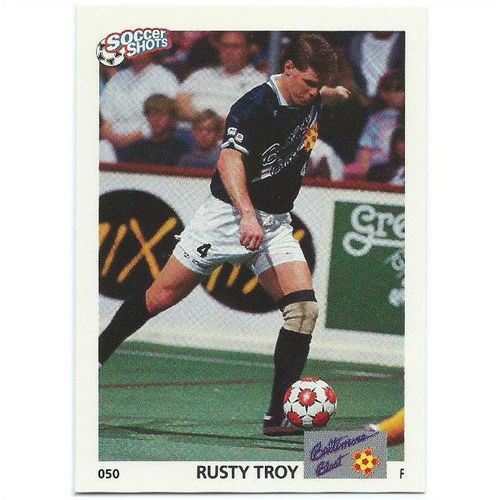 1991 Soccer Shots MSL - #050 - Rusty Troy