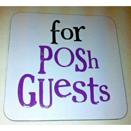 The Bright Side Wedding Flavour White Coaster For Posh Guests... Message