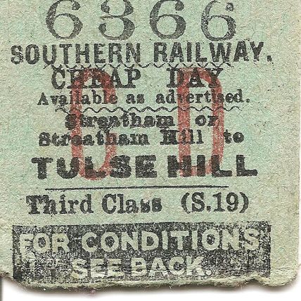 Southern Railway Edmondson Ticket - Streatham or Streatham Hill to Tulse Hill