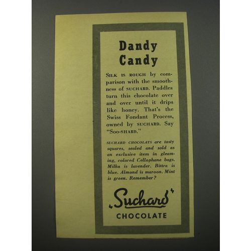 1944 Suchard Chocolate Ad - Dandy Candy