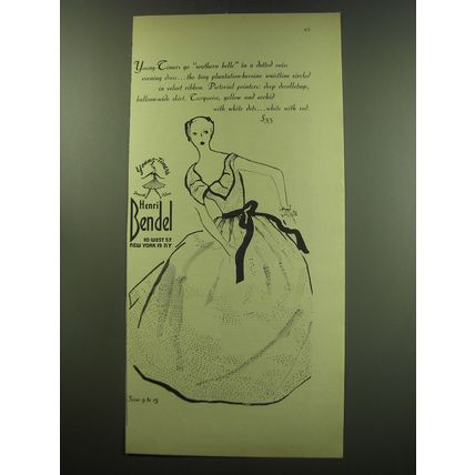 1949 Henri Bendel Young Timers Dress Ad - Young Timers go southern belle