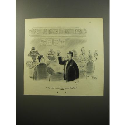 1950 Cartoon by Robert Day - To your very, very good health
