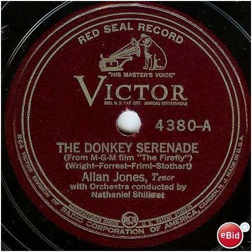 Victor 78 #4380 - Allan Jones, tenor - "The Donkey Serenade" & "Giannina Mia"