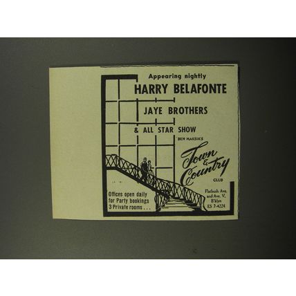 1956 Town & Country Club Ad - Appearing nightly Harry Belafonte Jaye Brothers