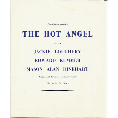 THE HOT ANGEL Jackie Loughery, Edward Kemmer Synopsis