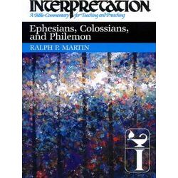 Ephesians Colossians & Philemon