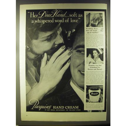 1946 Pacquins Hand Cream Ad - Her dear hand.. Soft as a whispered word of love
