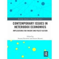 Routledge Advances in Heterodox Economics: Contemporary Issues in Heterodox Econ
