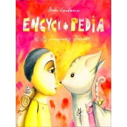 Trilogy Of Inner Journeys 2 Encyclopedia Of My Imaginary Friends