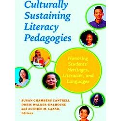 Language And Literacy Series Culturally Sustaining Literacy Pedagogies