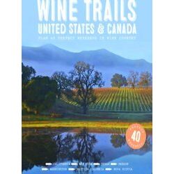 Wine Trails - USA & Canada