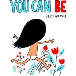 You Can Be