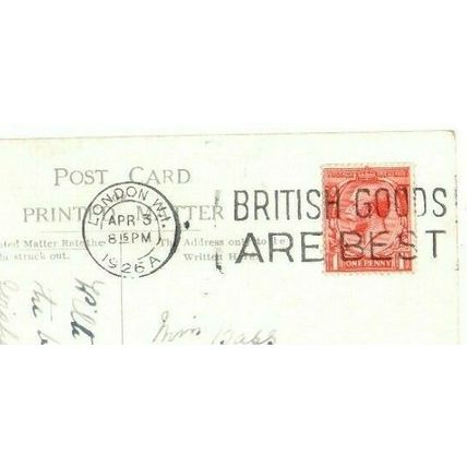 POSTCARD Easter Greetings + 1926 London BRITISH GOODS ARE BEST Slogan Postmark